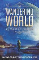 The Wandering World