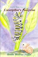Caterpillar's Surprise