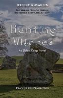 Hunting Witches