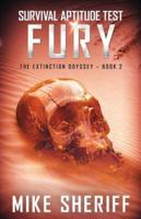 Survival Aptitude Test: Fury