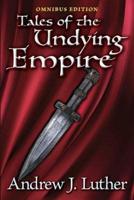 Tales of the Undying Empire