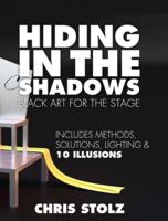 Hiding In The Shadows (Hard Cover)
