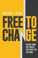 Free to Change