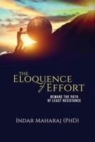 The Eloquence of Effort