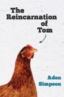 The Reincarnation of Tom