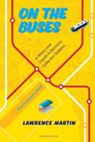On the Buses: A History and Travels in Electronic Collection Systems