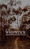 Whipstick