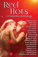 Red Hots: A Valentine Anthology