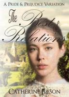 The Best Of Relations: A Pride and Prejudice Variation