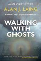 Walking With Ghosts
