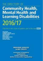 The Directory of Community Health, Mental Health and Learning Disabilities 2016/17