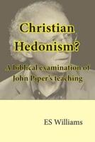 Christian Hedonism?