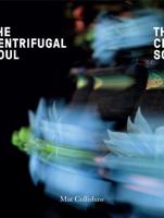 The Centrifugal Soul