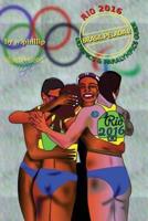 Brasil Pelada II: A Visual Guide to the Rio Olympics & Paralympics 2016