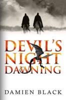 Devil's Night Dawning: A Dark Fantasy Epic