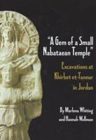 "A Gem of a Small Nabataean Temple"