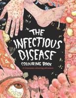 The Infectious Disease Colouring Book
