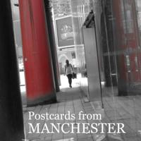 Postcards from Manchester