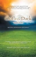 Out of the Dark: Beating Depression Naturally