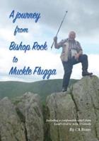A Journey from Bishop Rock to Muckle Flugga