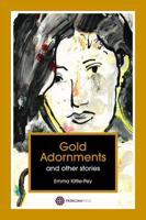 Gold Adornments and Other Stories