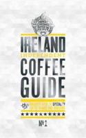 Ireland Independent Coffee Guide. No. 1