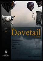 The Dovetail Journal: Phenomenology, Literature, Creative Arts and Media Issue 2