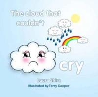 The Cloud That Couldn't Cry