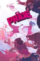 The Pride. Vol. 1. I Need a Hero