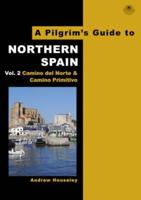 A Pilgrim's Guide to Northern Spain Vol. 2