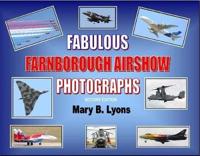 Fabulous Farnborough Airshow Photographs