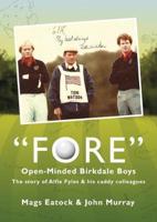 "Fore" Open-Minded Birkdale Boys