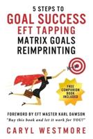 Goal Success EFT Tapping