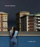 Hannah Starkey - In Real Life