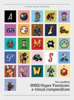 Super SNES/Super Famicom: A Visual Compendium
