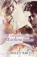 Matroschkas: Zeitreise-Trilogie durch die Jahre 1956-90
