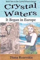 Crystal Waters It Began in Europe