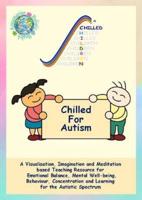 Chilled for Autism