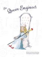 The Queen Engineer