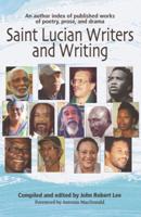 Saint Lucian Writers and Writing