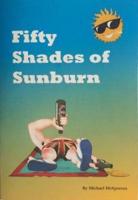 Fifty Shades of Sunburn