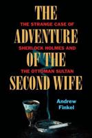 The Adventure of the Second Wife