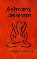 Ashram, Ashram
