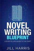 Novel Writing Blueprint