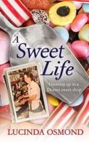 A Sweet Life: Growing up in a Dorset sweet shop