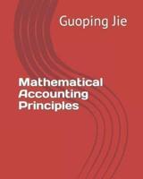 Mathematical Accounting Principles