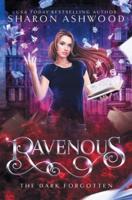 Ravenous: The Dark Forgotten