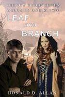Leaf and Branch (New Druids Series Vol 1 & 2)