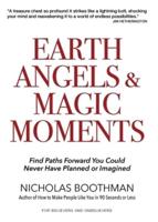 Earth Angels & Magic Moments