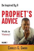 A Prophet's Advice - Book 1